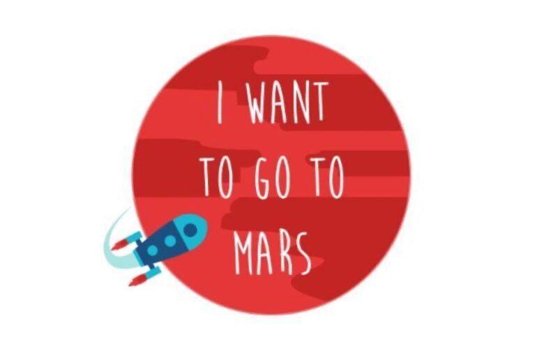 i want to go to mars