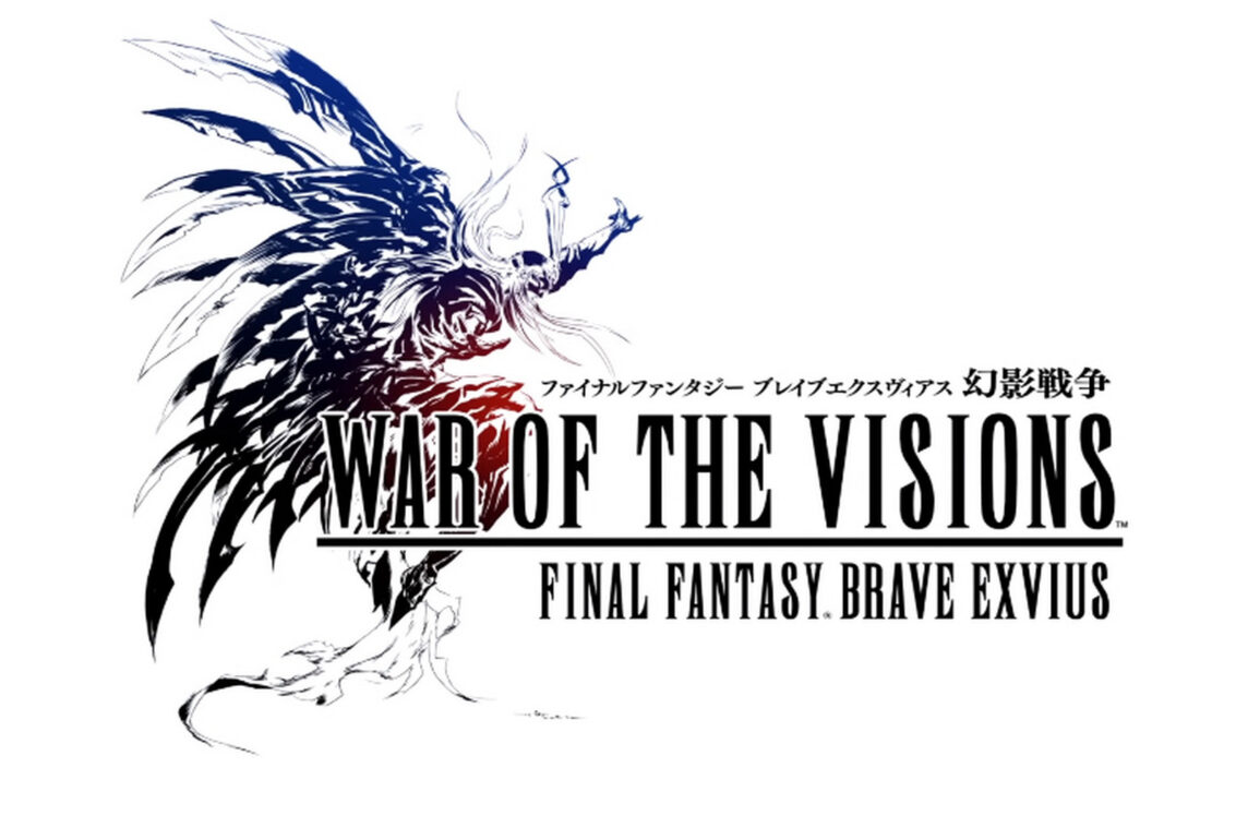 War of the Visions: Final Fantasy Brave Exvius