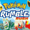 pokemon rumble rush