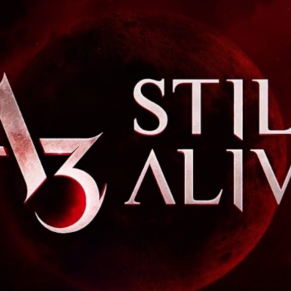 a3: still alive