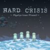 hard crisis