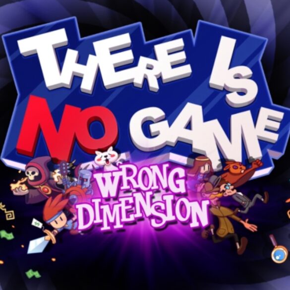 there is no game: wrong dimension